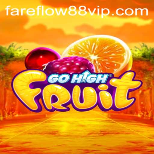 GoHighFruit: A Thrilling Orchard Adventure with Fareflow88